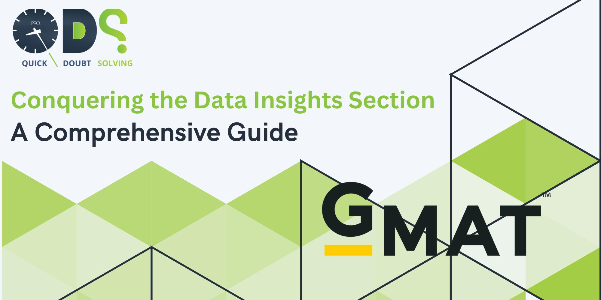 Conquering Data Insight Section Comprehensive Guide To Gmat