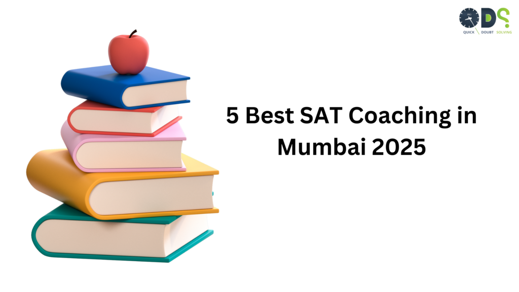 Books on a white background with the title '5 Best SAT Coaching in Mumbai 2025' prominently displayed